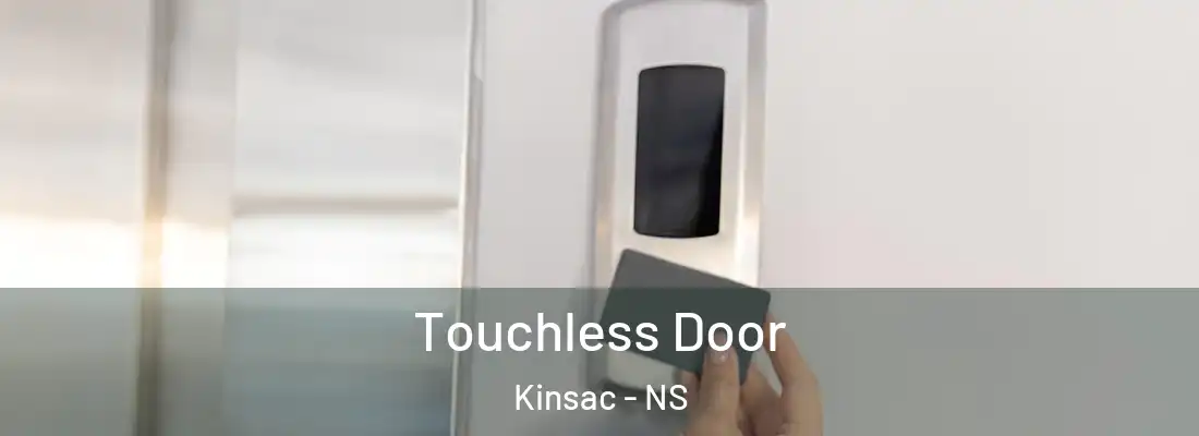 Touchless Door Kinsac - NS