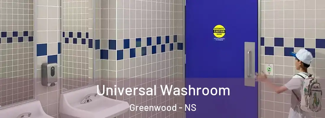 Universal Washroom Greenwood - NS
