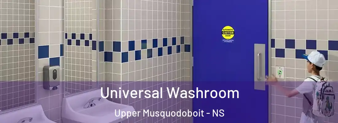 Universal Washroom Upper Musquodoboit - NS