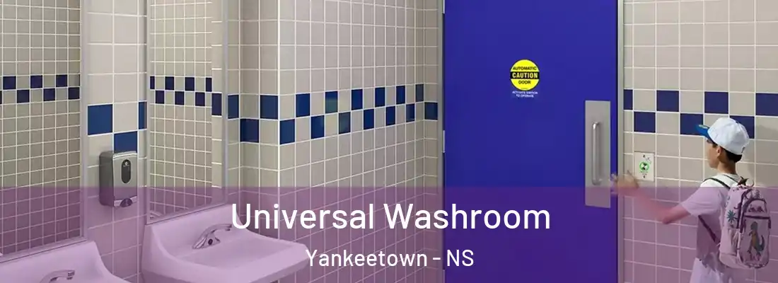 Universal Washroom Yankeetown - NS