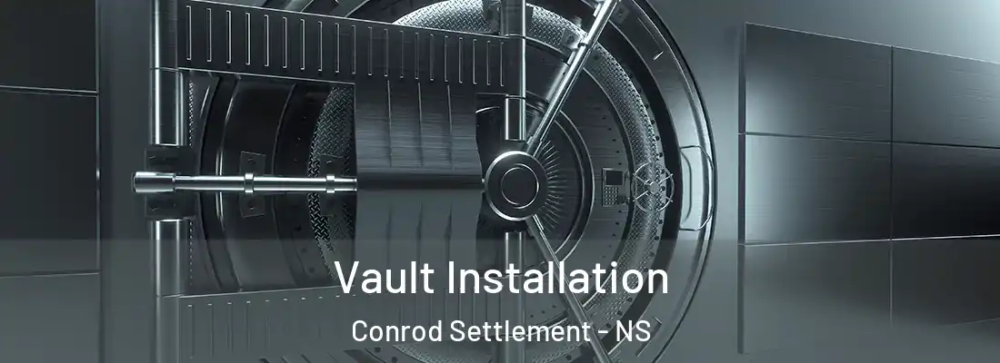 Vault Installation Conrod Settlement - NS