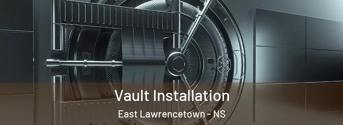 Vault Installation East Lawrencetown - NS