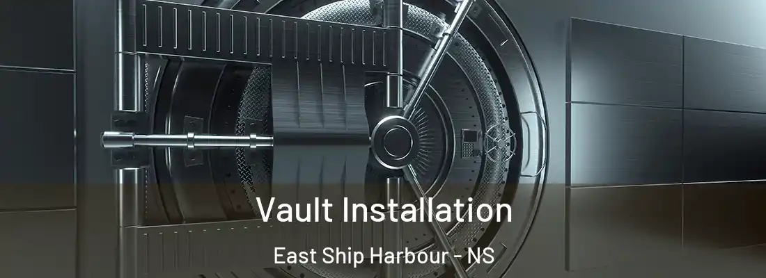 Vault Installation East Ship Harbour - NS