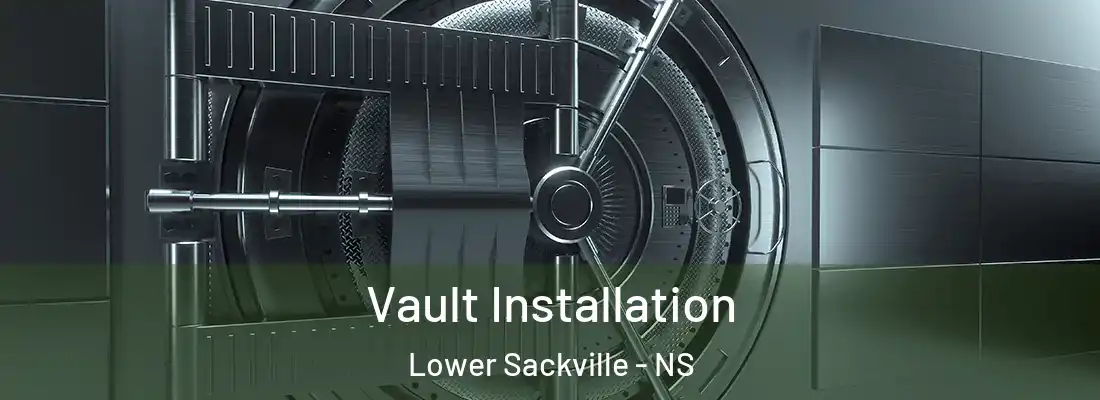  Vault Installation Lower Sackville - NS