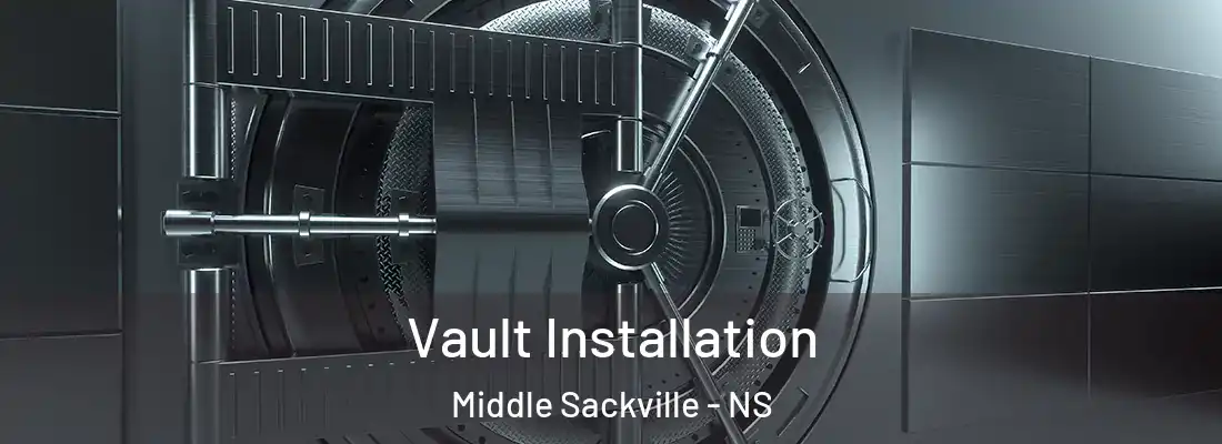  Vault Installation Middle Sackville - NS