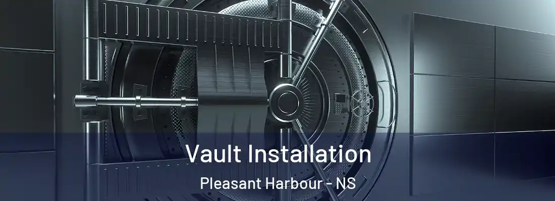 Vault Installation Pleasant Harbour - NS