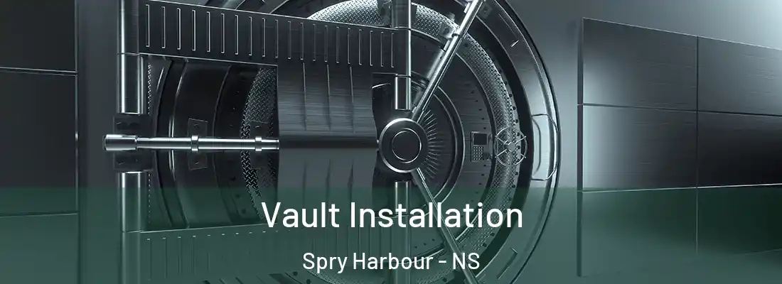Vault Installation Spry Harbour - NS