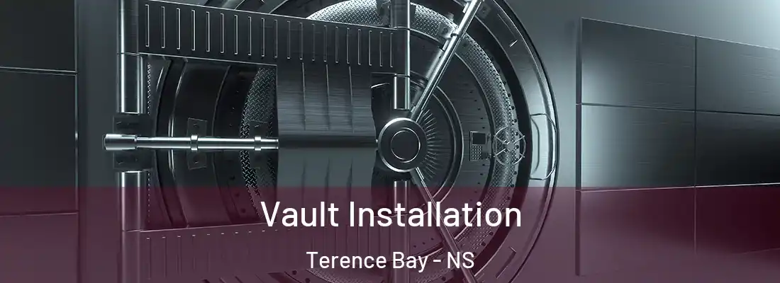 Vault Installation Terence Bay - NS