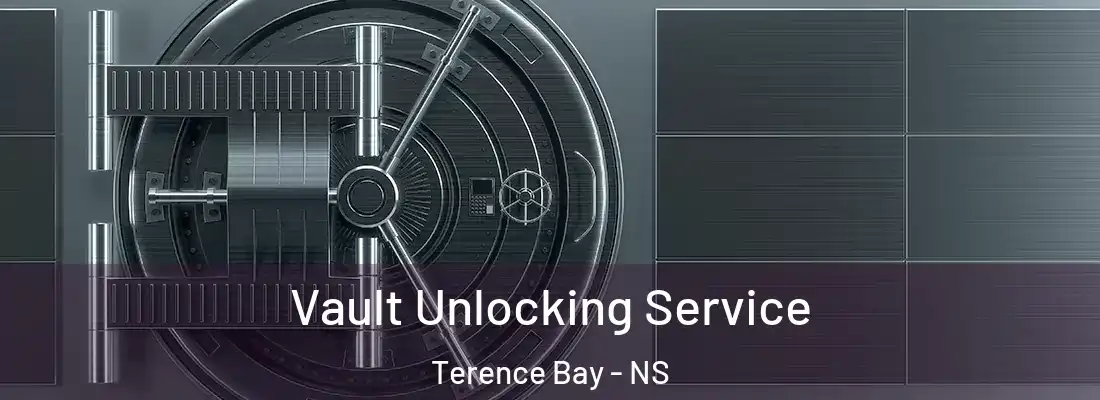 Vault Unlocking Service Terence Bay - NS