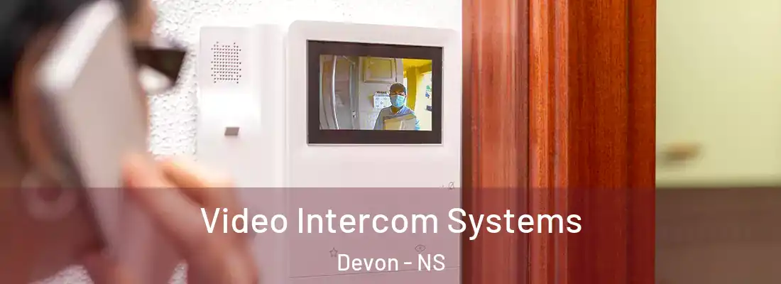 Video Intercom Systems Devon - NS