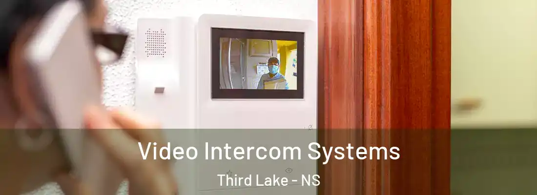 Video Intercom Systems Third Lake - NS