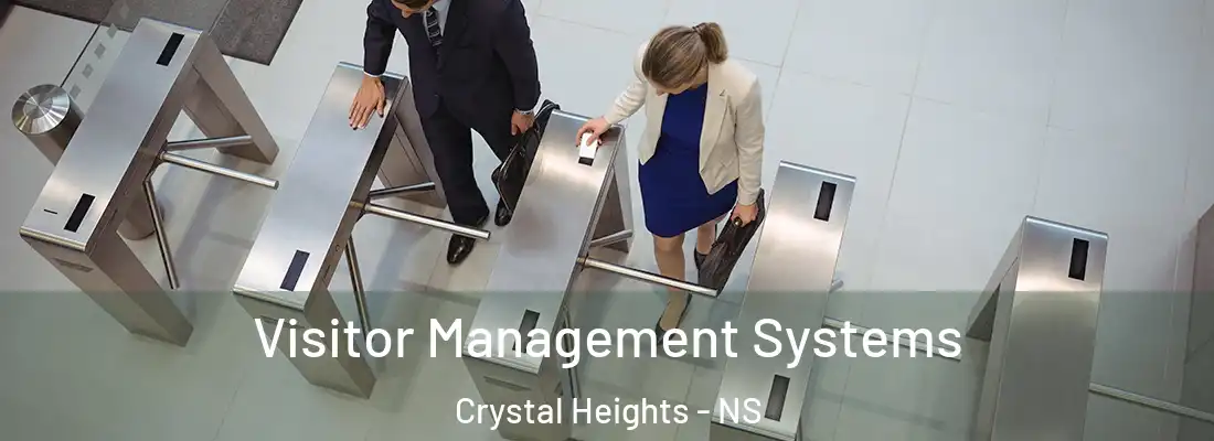 Visitor Management Systems Crystal Heights - NS