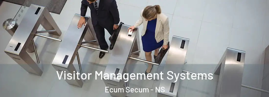 Visitor Management Systems Ecum Secum - NS
