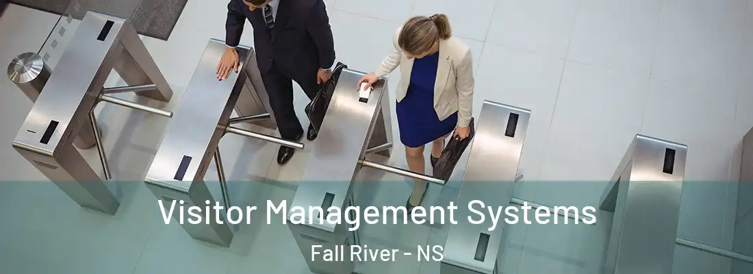 Visitor Management Systems Fall River - NS
