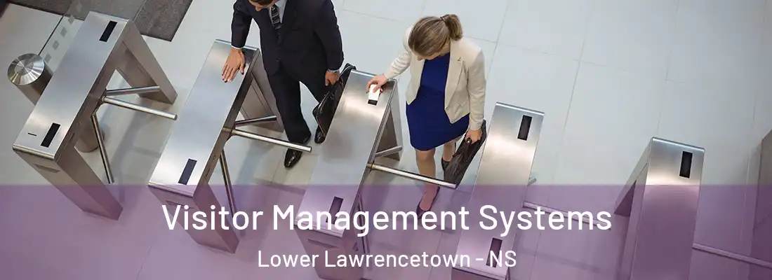 Visitor Management Systems Lower Lawrencetown - NS