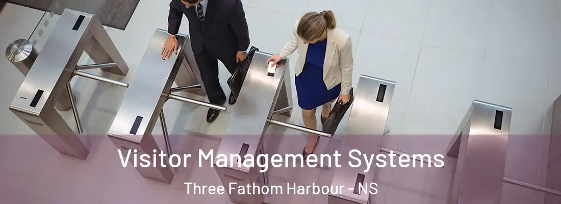  Visitor Management Systems Three Fathom Harbour - NS