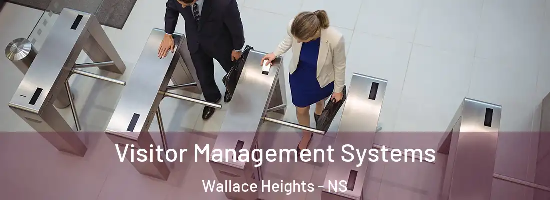 Visitor Management Systems Wallace Heights - NS