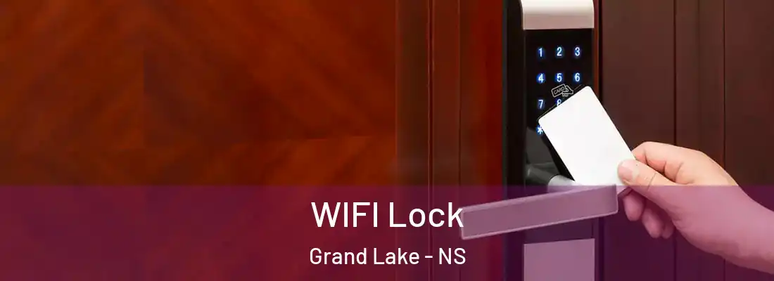  WIFI Lock Grand Lake - NS