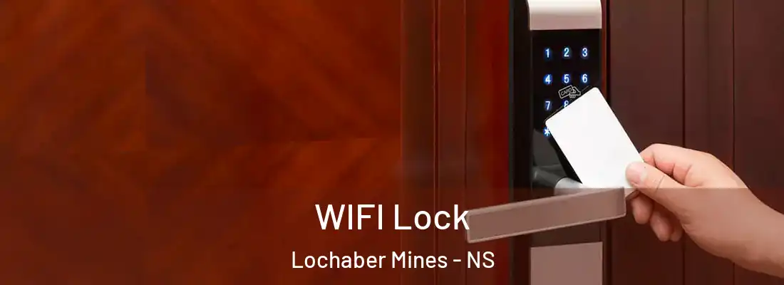 WIFI Lock Lochaber Mines - NS