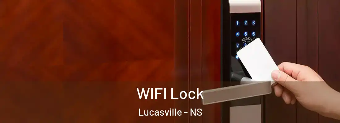 WIFI Lock Lucasville - NS