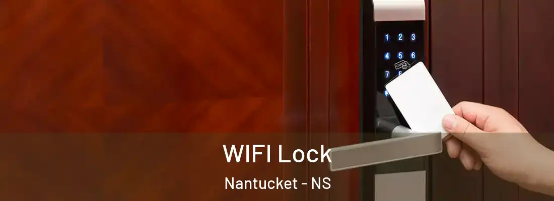 WIFI Lock Nantucket - NS