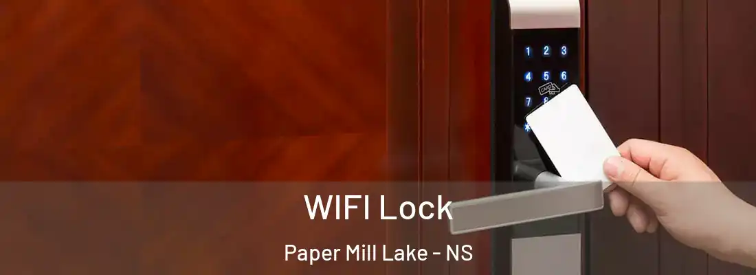  WIFI Lock Paper Mill Lake - NS