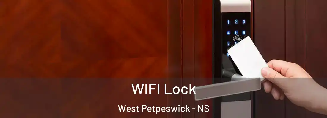  WIFI Lock West Petpeswick - NS