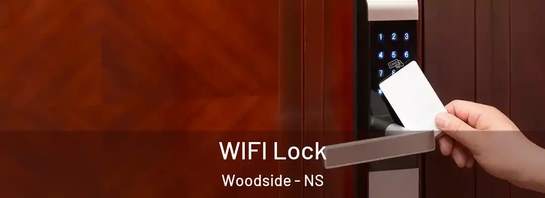  WIFI Lock Woodside - NS