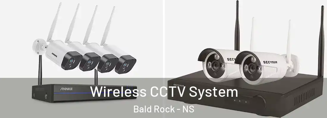  Wireless CCTV System Bald Rock - NS