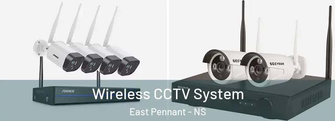  Wireless CCTV System East Pennant - NS