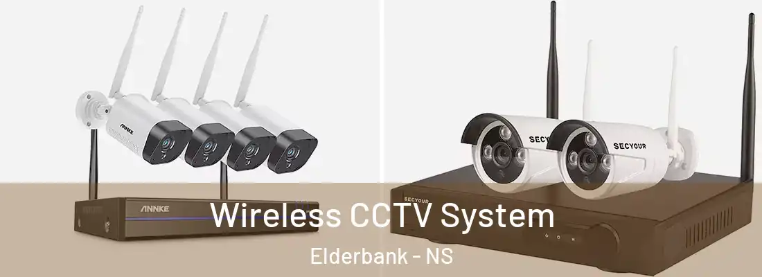 Wireless CCTV System Elderbank - NS