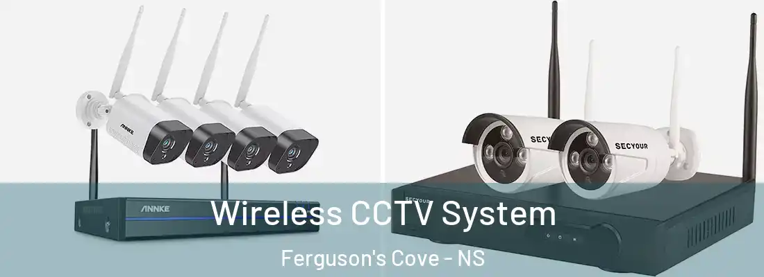  Wireless CCTV System Ferguson's Cove - NS