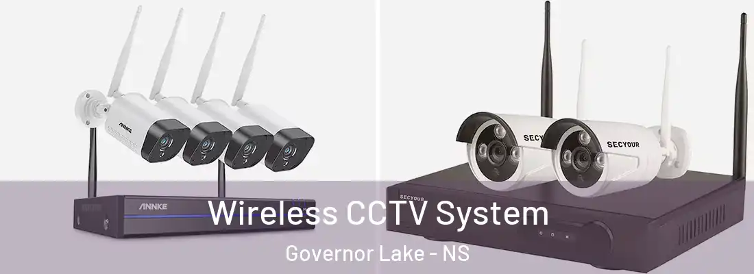 Wireless CCTV System Governor Lake - NS