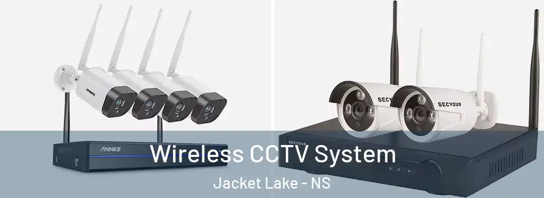 Wireless CCTV System Jacket Lake - NS