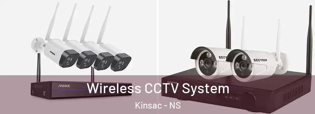 Wireless CCTV System Kinsac - NS