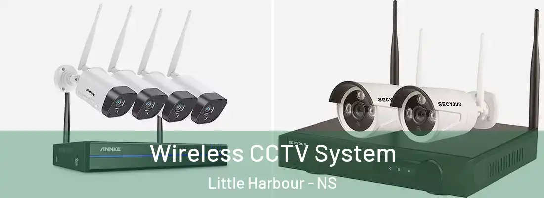  Wireless CCTV System Little Harbour - NS
