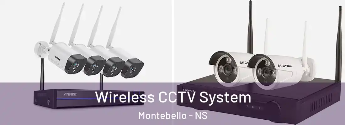 Wireless CCTV System Montebello - NS