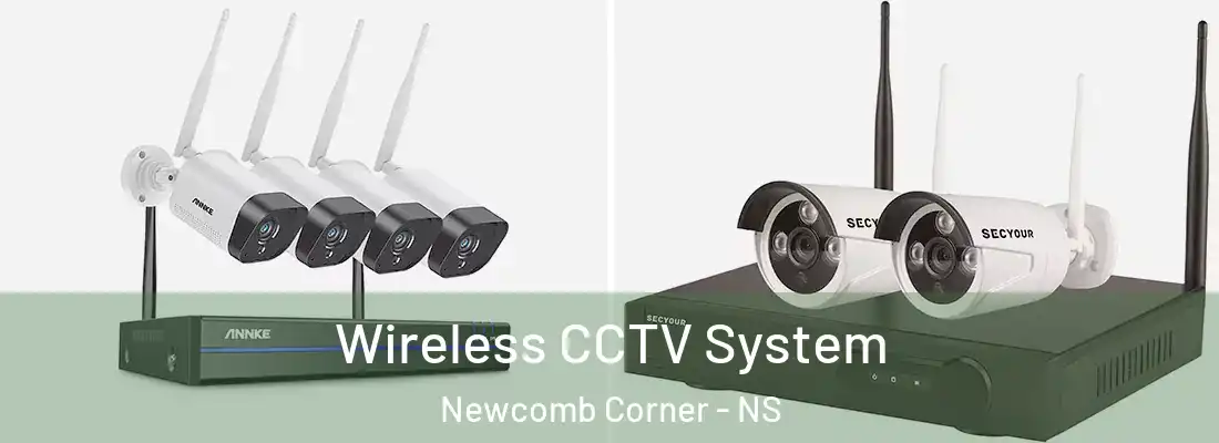  Wireless CCTV System Newcomb Corner - NS