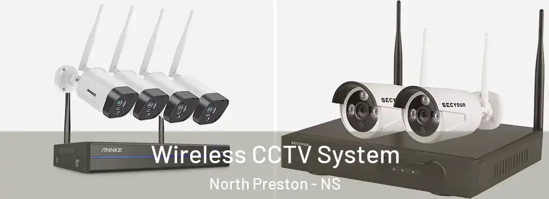  Wireless CCTV System North Preston - NS