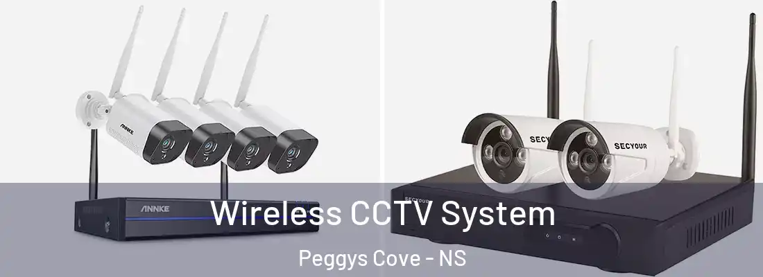  Wireless CCTV System Peggys Cove - NS