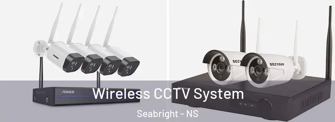 Wireless CCTV System Seabright - NS