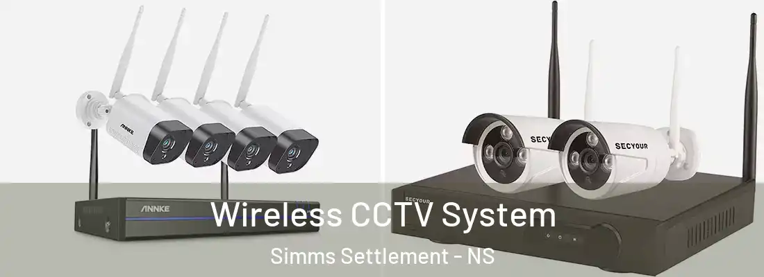  Wireless CCTV System Simms Settlement - NS