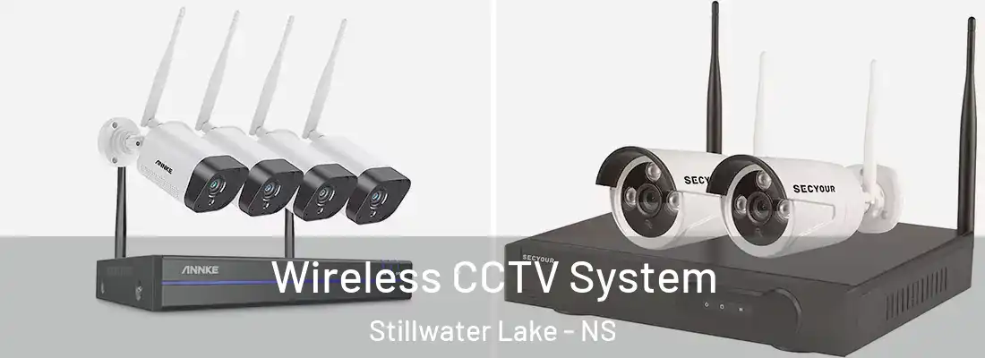  Wireless CCTV System Stillwater Lake - NS